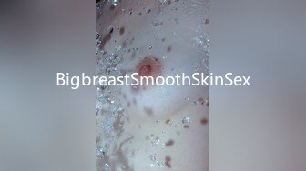 BigbreastSmoothSkinSex