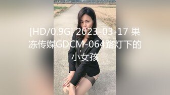 [MP4]STP25167 91制片厂 91CM-235 优等生的桃色交易 无套3P轮肏班花 前后夹击爆插蜜穴 极品童颜女神- 萧悦儿 VIP2209