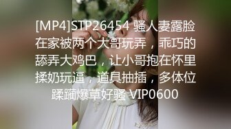 -约炮达人双飞两姐妹 激情4P轮流干 操完一个再操另一个