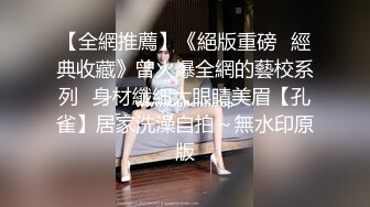 最新福利❤️青春无敌❤️推特极品可甜可盐白虎馒头一线天女神【乖仔小A】私拍，各种道具紫薇啪啪，这嫩B太诱人太想肏了