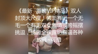 人长得漂亮胸又大,露脸，酒店啪啪呻吟乱叫