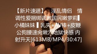 [MP4/ 999M] 气质很好的轻熟女大战小鲜肉，无套啪啪操逼姿势很多深喉到爆小哥哥闭眼享受其中