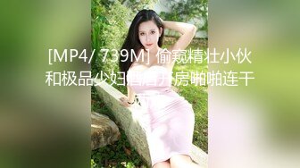 巨乳御姐~!【超美童颜巨乳 极品骚骚】超骚诱惑~道具抽插~出水流浆【48v】 (19)