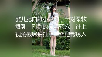 极品尤物00后嫩妹！甜美系邻家妹妹型！一线天馒头肥穴，掰穴振动棒抽插，小男友JB软了无法满足